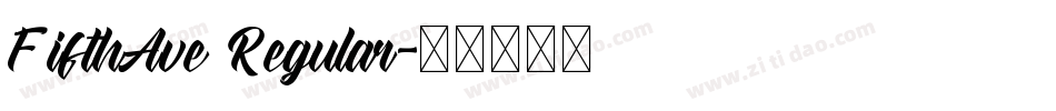 FifthAve Regular字体转换
